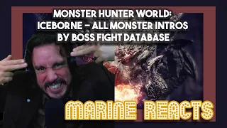 Monster Hunter World: Iceborne - All Monster Intros by Boss Fight Database | First Time Watching