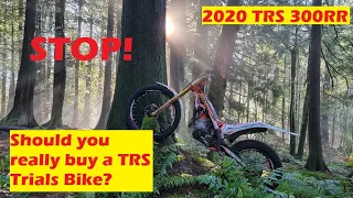 🛑 STOP Before you buy a 2020 TRS 300rr trials bike.