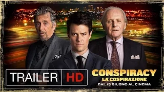 Conspiracy - La Cospirazione - Trailer Italiano Ufficiale | HD