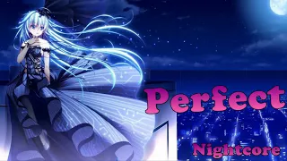 Ed Sheeran  - Perfect | Nightcore | REMIX |