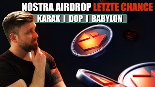 Nostra Airdrop (der fairste Airdrop seit Ewigkeiten), DOP staking, Karak und Babylon