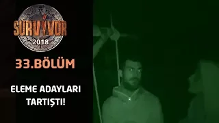 Konsey sonrası adada hesaplaşma! Eleme adayları tartıştı...| 33. Bölüm| Survivor 2018