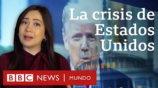 3 claves para entender la crisis política que vive EE.UU. | BBC Mundo