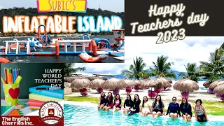 TEACHERS’ DAY AT SUBIC’S INFLATABLE ISLAND!! OCTOBER 6, 2023