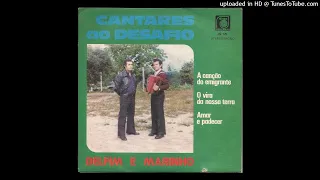 Delfim Amorim e Armando Marinho - A Canção Do Emigrante