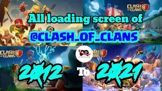 All loading screen in @CLASH_OF_CLANS History......clash of clans-coc ⇨MD SHALEH UDDIN #COC✔➤⇨✪