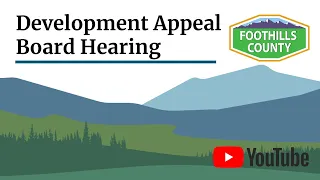 Foothills County Subdivision & Development Appeal Board - 24D 019