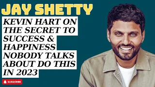 Non-Stop - KEVIN HART ON  The SECRET To Success & Happiness NOBODY TALKS... - Jay Shetty 2023