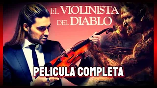 El Violinista Del Diabl0 | PELICULA COMPLETA