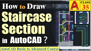 How to Draw a Staircase Section in AutoCAD - Class 35 Urdu/Hindi