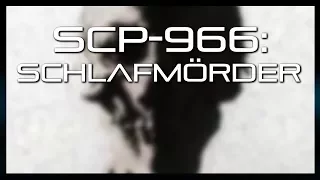 SCP-966: Schlafmörder