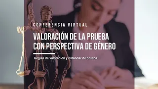 Valoración de la prueba con perspectiva de género