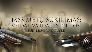 1863 sukilimas.  Sukillimo vadovybė