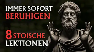 8 Lektionen um jede Situation zu kontrollieren | Stoizismus