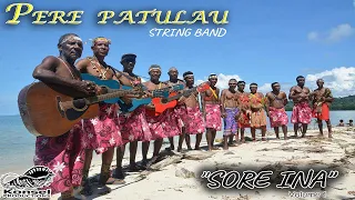 PERE PATULAU String Band: "Isino"