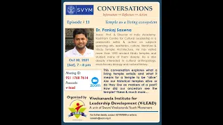 Conversation-11: Dr. Pankaj Saxena