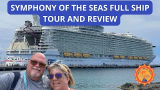 Royal Caribbean Symphony of the Seas Full Ship Tour and Review 2023