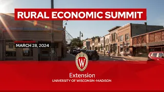 2024 Wisconsin Rural Economic Summit