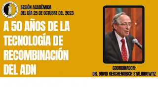 Simposio A 50 años de la Tecnología de Recombinación del ADN