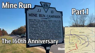 Meade vs. Lee & The 160th Anniversary of the Mine Run Campaign