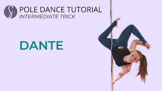 Pole Trick Tutorial: Dante (Intermediate Level)