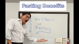 Intermittent Fasting Benefits (My Top 5) | Jason Fung