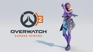 Overwatch 2 | Sombra Rework