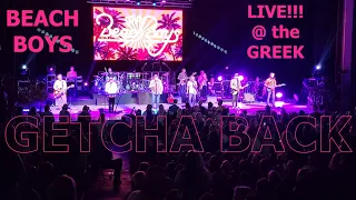 Beach Boys - Getcha Back - LIVE!! @ the Greek Theater Los Angeles -musicUcansee.com