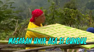 [FULL] MASAKAN UNIK ALA SI GUNDUL | JEJAK SI GUNDUL (12/06/23)