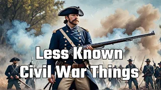 Most Insane Civil War Facts We Could Find