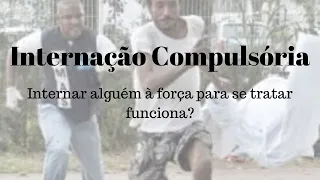 Internação Compulsória