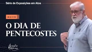 05. O dia de Pentecostes (At 2.1-13)