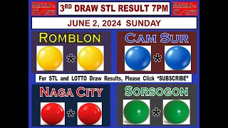 STL 3RD Draw 7PM Result Romblon Sorsogon Cam Sur June 2, 2024 SUNDAY