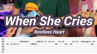 When She Cries |©Restless Heart |【Guitar Cover】with TABS