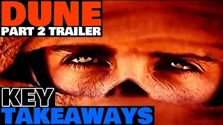 Key Takeaways from the DUNE Part Two Trailer | Breakdown & Analysis