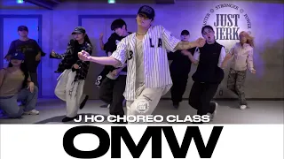 J HO CHOREO CLASS | Huisman - OMW | @justjerkacademy