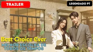 Trailer | A Melhor Escolha de Todas | Best Choice Ever | Zang Zi, Xu Kai | OFICIAL