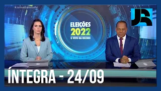 Assista à íntegra do Jornal da Record | 24/09/2022