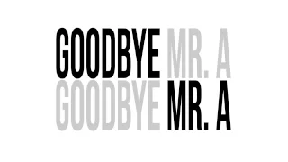 Goodbye Mr. A (Swing Cover)