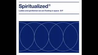 Spiritualized - Ladies & Gentlemen We Are Floating in Space