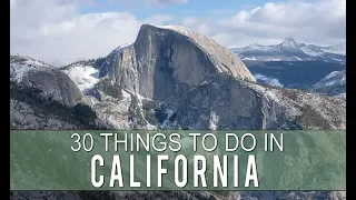 30 Things to do in California in 4 Minutes: California Bucket List