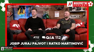 A1 Nogometni Podcast #112 Q&A 112 - Josip Juraj Pajvot i Ratko Martinović