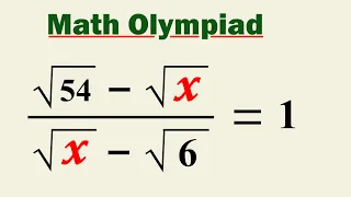 Math Olympiad | A Nice Radical Problem | Solve for X