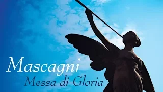 Mascagni: Messa di Gloria (Full album)