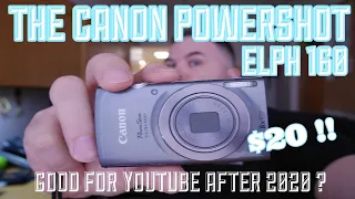 Is It Good Enough For YouTube?  Canon ELPH 160 - A $20 Camera - Can it get the job done?