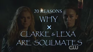 20 Reasons Why Clarke & Lexa Are Soulmates ❤︎