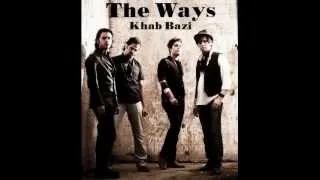 The Ways - Khab bazi Remix ft. Yas (2013)