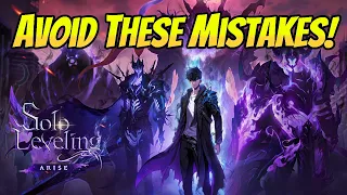 [Solo Leveling:ARISE] Avoid These Mistakes! Don't Ruin Your Account Or Progress!