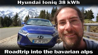 Hyundai Ioniq 38 kWh - Roadtrip into the bavarian alps