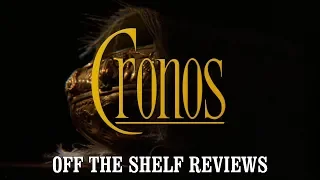 Cronos Review - Off The Shelf Reviews